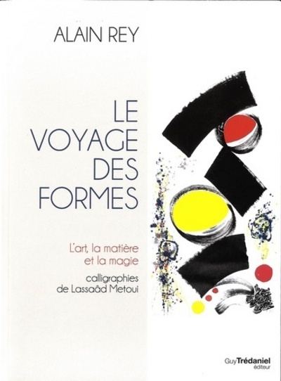 VOYAGE DES FORMES (LE)