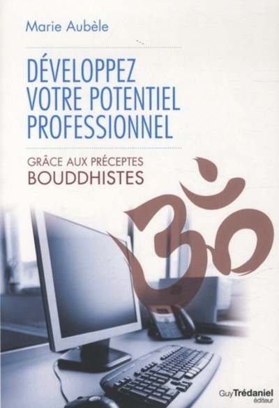 DEVELOPPEZ VOTRE POTENTIEL PROFESSIONNEL