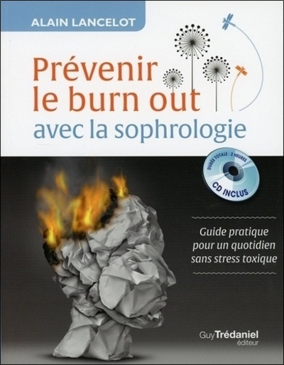 PREVENIR LE BURN OUT AVEC LA SOPHROLOGIE - LIVRE + CD