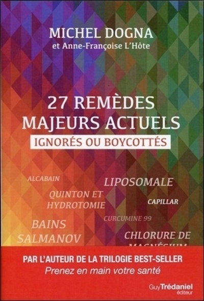 27 REMEDES MAJEURS ACTUELS IGNORES OU BOYCOTTES