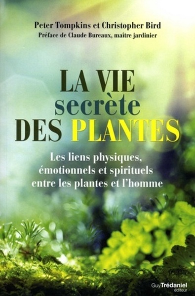 VIE SECRETE DES PLANTES (LA)