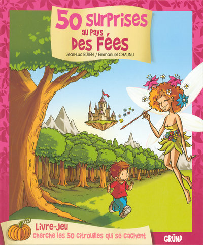 50 SURPRISES AU PAYS DES FEES
