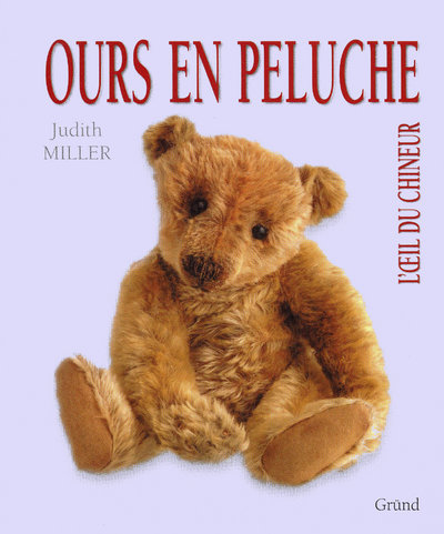 OURS EN PELUCHE - L OEIL DU CHINEUR