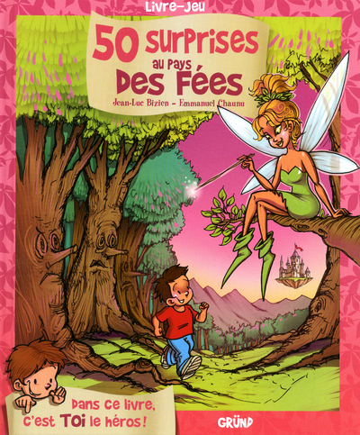 50 SURPRISES AU PAYS DES FEES
