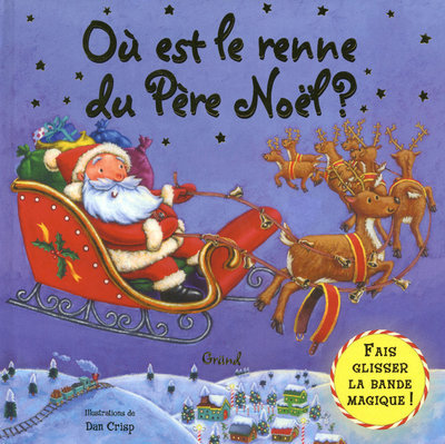 OU EST LE RENNE DU PERE NOEL ?
