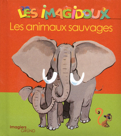 ANIMAUX SAUVAGES - IMAGIDOUX