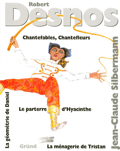 OEUVRES POUR ENFANTS - ROBERT DESNOS