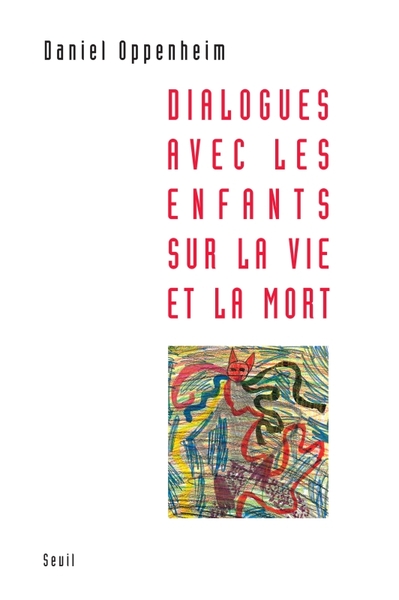 DIALOGUES AVEC ENFANTS SUR VIE ET MORT
