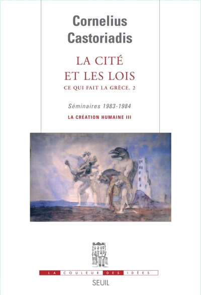 CE QUI FAIT LA GRECE T2 CITE ET LES LOIS