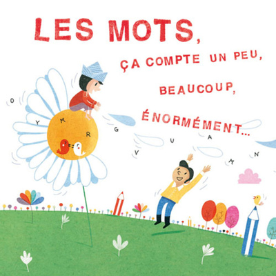 MOTS, CA COMPTE UN PEU, BEAUCOUP, ENORMEMENT (COLL. LES CANOES DU RICOCHET)