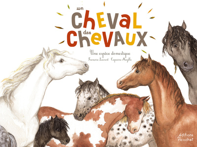 CHEVAL DES CHEVAUX - NOUVELLE EDITION (COLL. OHE LA SCIENCE)
