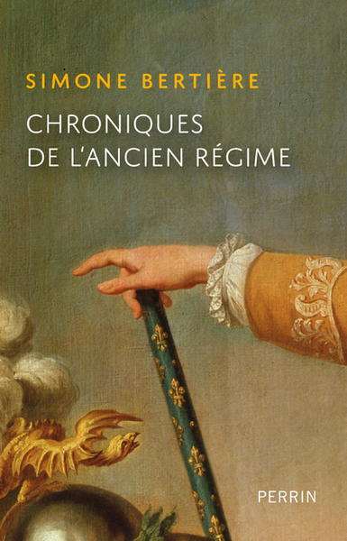 CHRONIQUES DE L´ANCIEN-REGIME