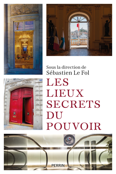 LIEUX SECRETS DU POUVOIR