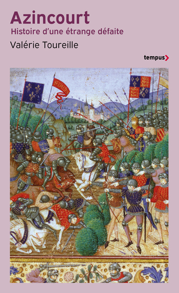 AZINCOURT - HISTOIRE D´UNE ETRANGE DEFAITE