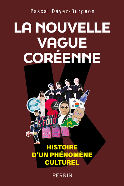 LA NOUVELLE VAGUE COREENNE - HISTOIRE D´UN PHENOMENE CULTUREL