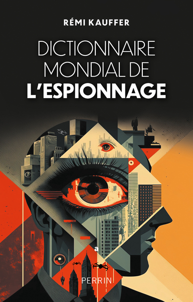 DICTIONNAIRE MONDIAL DE L´ESPIONNAGE