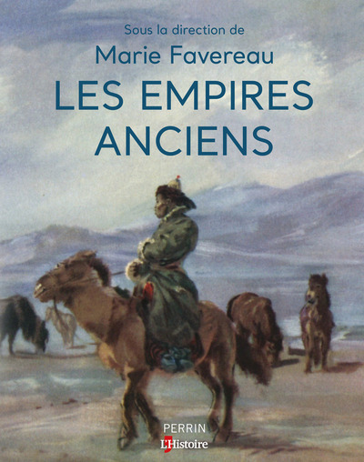 EMPIRES ANCIENS