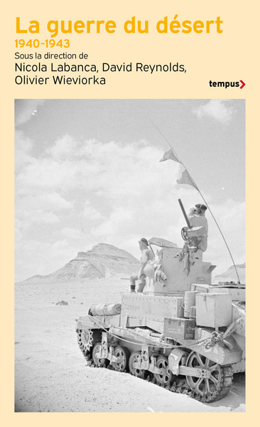 LA GUERRE DU DESERT, 1940-1943