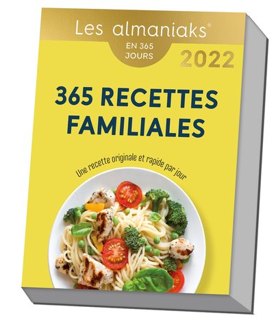 ALMANIAK 365 RECETTES FAMILIALES 2022