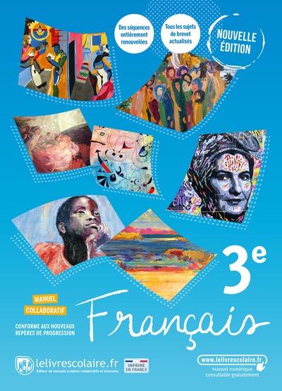FRANCAIS 3E, MANUEL PAPIER, EDITION 2021