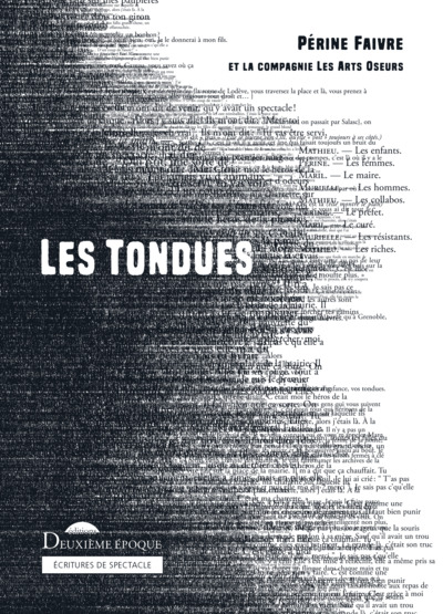 TONDUES - OUVRAGE COLLECTIF DIRIGE PAR PERINE FAIVRE ET LA COMPAGNIE LES ARTS OSEURS