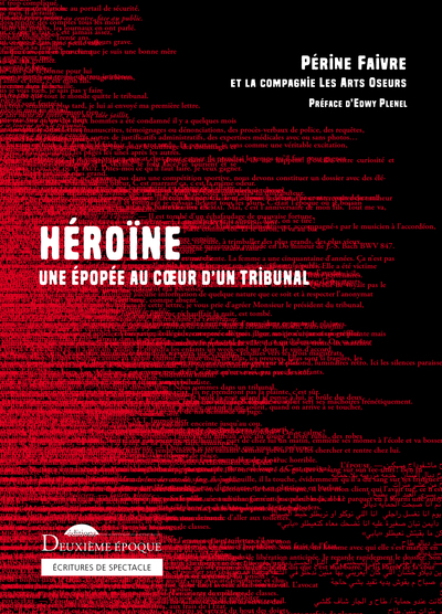 HEROINE - UNE EPOPEE AU COEUR D´UN TRIBUNAL - ILLUSTRATIONS, NOIR ET BLANC