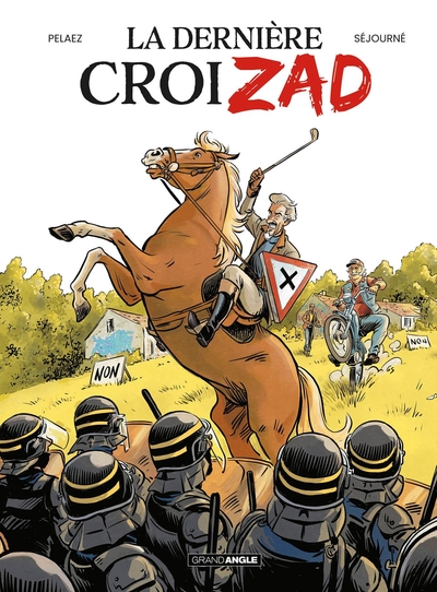 DERNIERE CROIZAD (LA) - T01 - LA DERNIERE CROIZAD - HISTOIRE COMPLETE