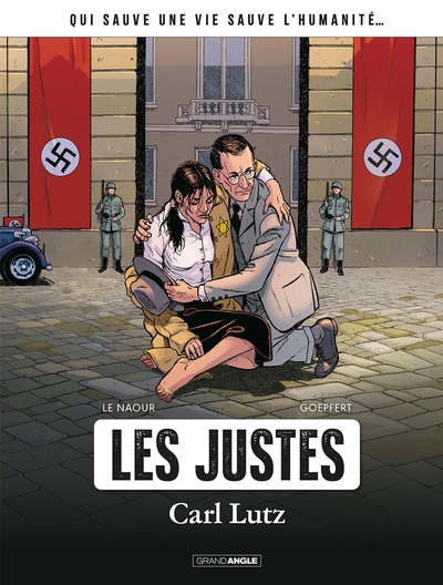 JUSTES - T01 - CARL LUTZ - HISTOIRE COMPLETE