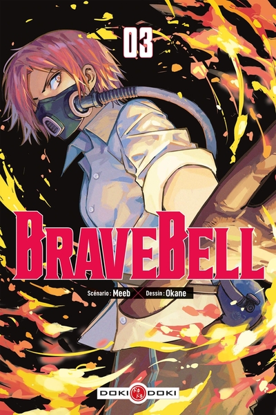 BRAVE BELL - T03 - BRAVE BELL - VOL. 03