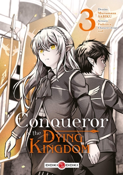CONQUEROR OF THE DYING KINGDOM - T03 - CONQUEROR OF THE DYING KINGDOM - VOL. 03
