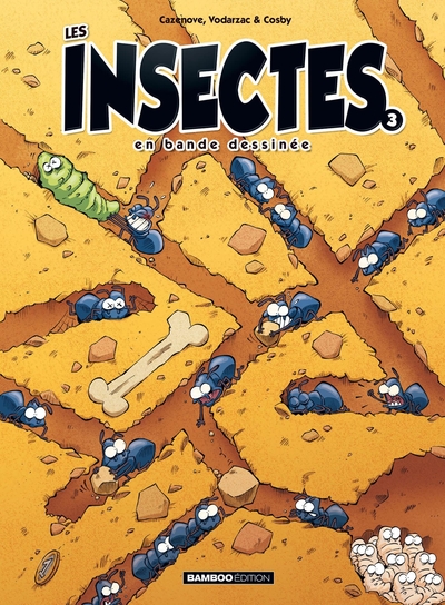 LES INSECTES EN BD - TOME 03 - TOP HUMOUR