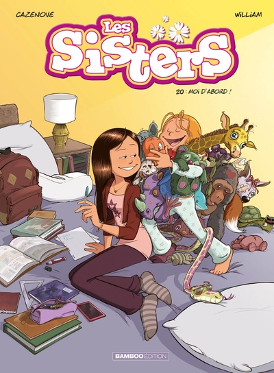 LES SISTERS - TOME 20 - MOI D´ABORD !