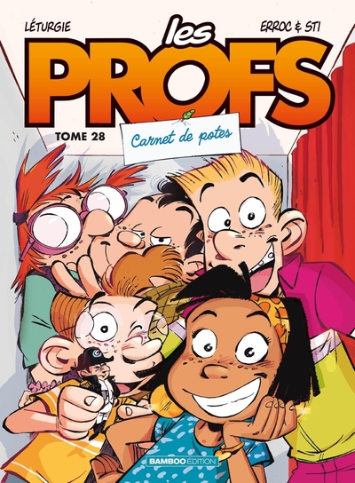 LES PROFS - TOME 28 - CARNET DE POTES