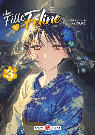 FILLE SI FELINE - T03 - UNE FILLE SI FELINE - VOL. 03