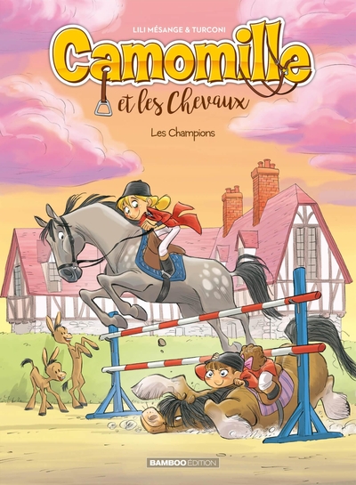 CAMOMILLE ET LES CHEVAUX - TOME 04 - TOP HUMOUR - LES CHAMPIONS