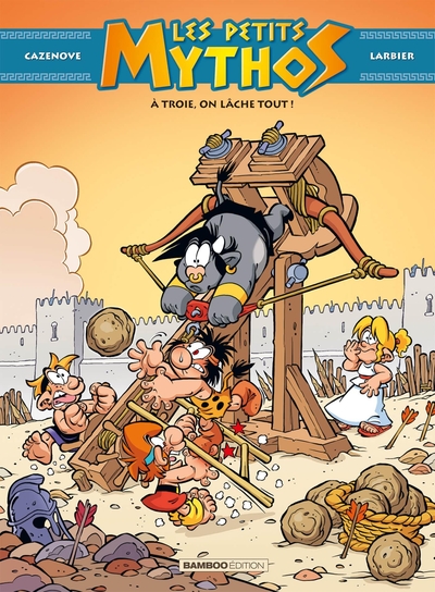 LES PETITS MYTHOS - TOME 13 - TOP HUMOUR - A TROIE, ON LACHE TOUT !