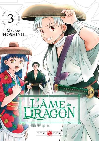 AME DU DRAGON (L´) - T03 - L´ AME DU DRAGON - VOL. 03