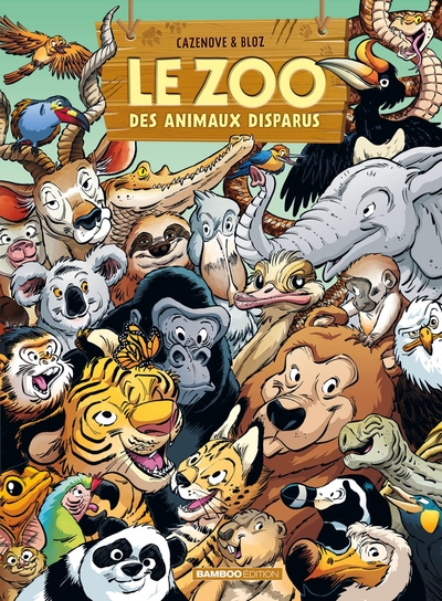 LE ZOO DES ANIMAUX DISPARUS - TOME 06
