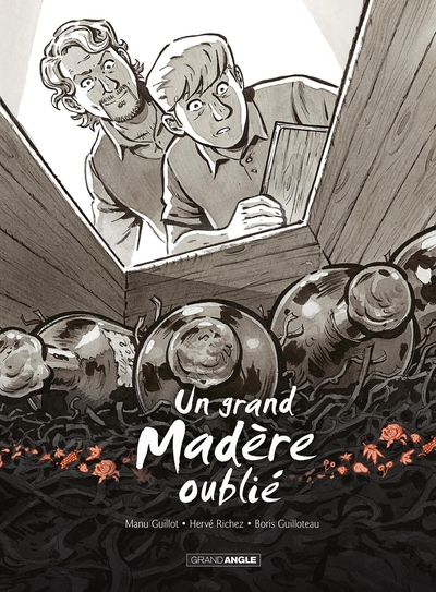 UN GRAND BOURGOGNE OUBLIE - T03 - UN GRAND MADERE OUBLIE - VOL. 03 - HISTOIRE COMPLETE - NOUVELLE ED