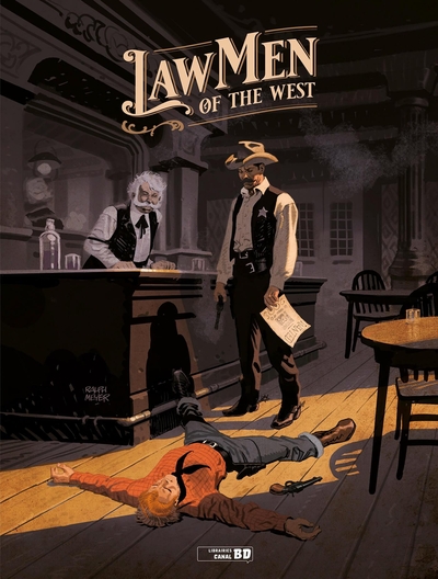 COLLECTIF WESTERN - T01 - LAWMEN OF THE WEST - HISTOIRE COMPLETE - EDITION SPECIALE