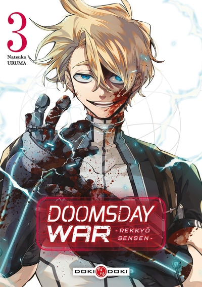 DOOMSDAY WAR - REKKYO SENSEN - T03 - DOOMSDAY WAR - REKKYO SENSEN - VOL. 03