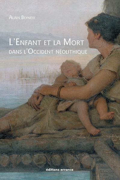 ENFANT ET LA MORT DANS L´ OCCIDENT NEOLITHIQUE