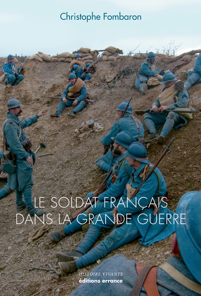 SOLDAT FRANCAIS DANS LA GRANDE GUERRE.