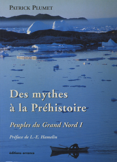 DES MYTHES A LA PREHISTOIRE