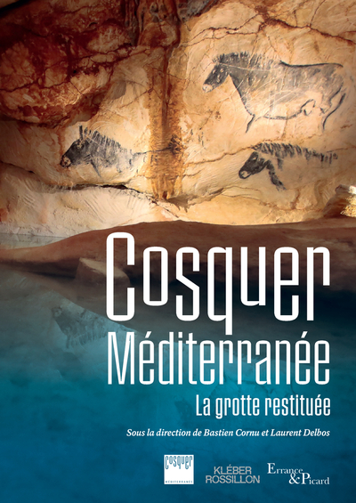 COSQUER MEDITERRANEE - LA GROTTE RESTITUEE