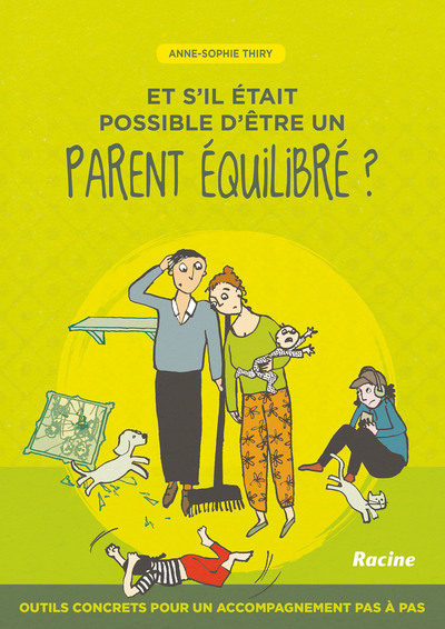 ET S´IL ETAIT POSSIBLE D´ETRE UN PARENT EQUILIBRE ?