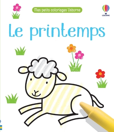 PRINTEMPS - MES PETITS COLORIAGES USBORNE