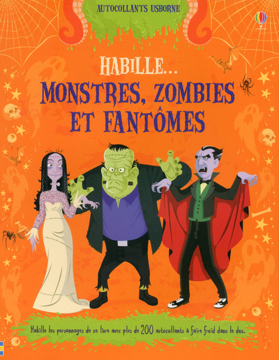 HABILLE... MONSTRES, ZOMBIES ET FANTOMES
