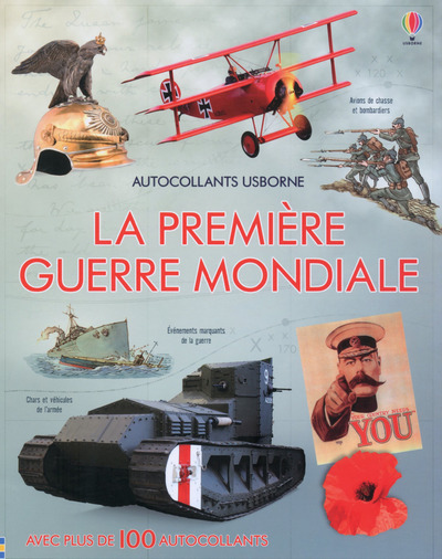 PREMIERE GUERRE MONDIALE - AUTOCOLLANTS USBORNE