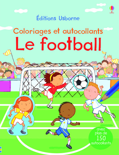 FOOTBALL - COLORIAGES ET AUTOCOLLANTS